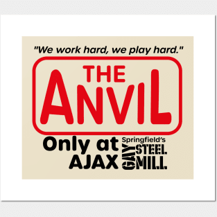 The Anvil Only at the Gay Steel Mill Posters and Art